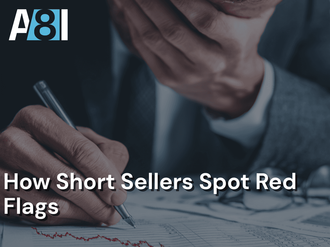 How Short Sellers Spot Red Flags