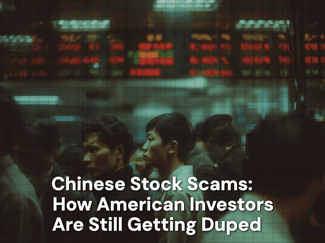 Chinese Stock Scams: How American Investors Are Still Getting Duped Despite "The China Hustle" Warning
