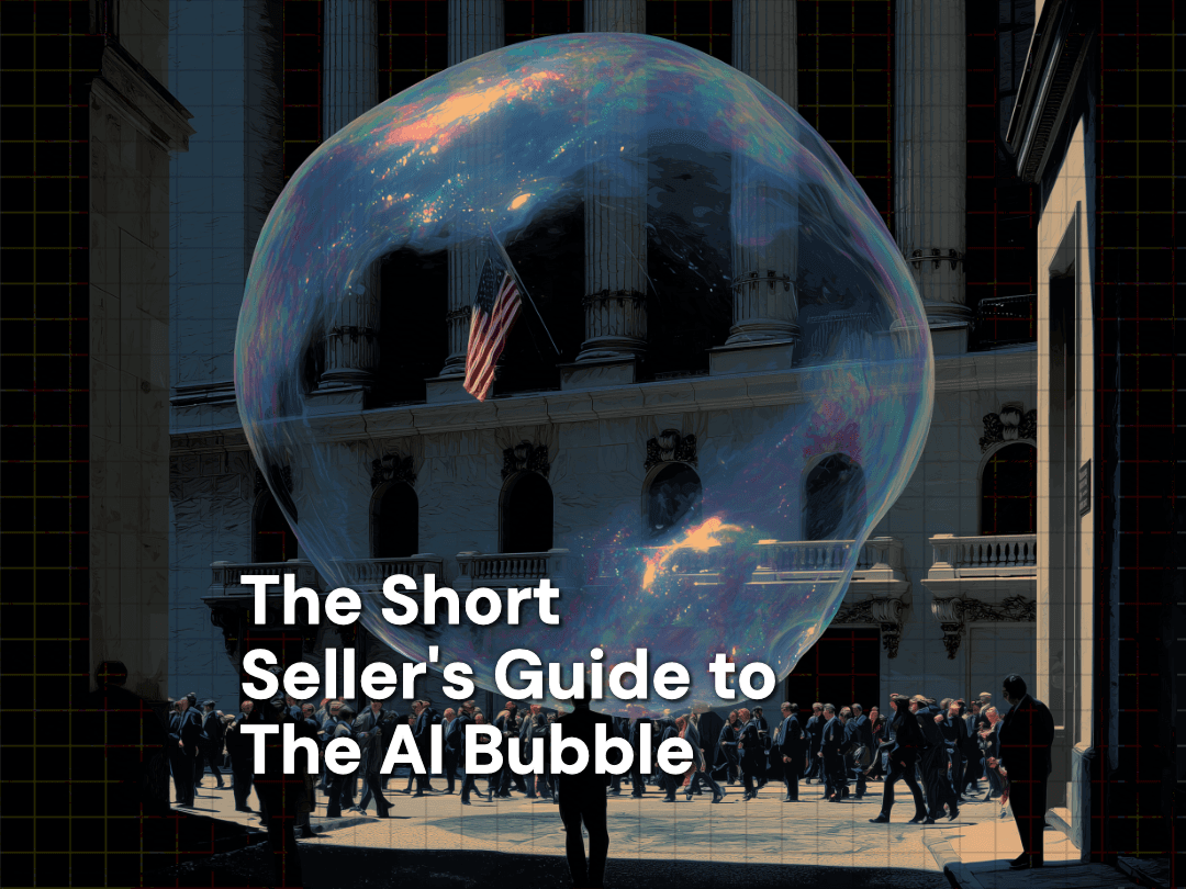 A Short Seller's Guide to the AI Bubble