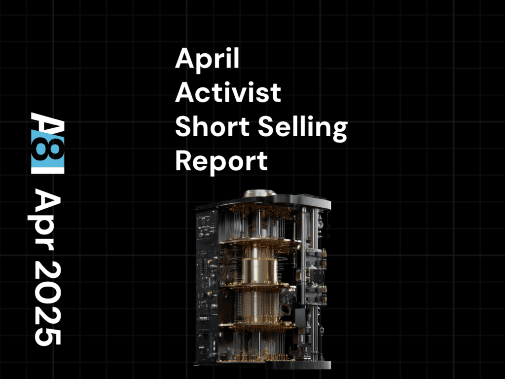 April 2025 Activist Short Selling Report